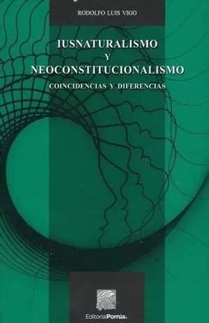 Libro Iusnaturalismo Y Neoconstitucionalismo Coincidencias Envío gratis