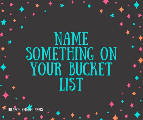 Facebook Interaction Engagement Post Name Something On Your Bucket