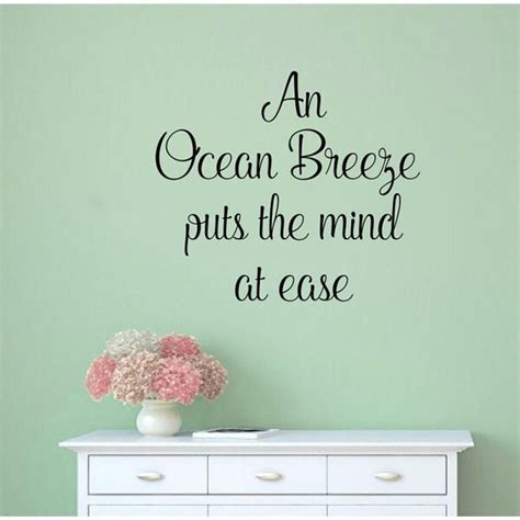 Trinx An Ocean Breeze Puts The Mind At Ease Vinyl Wall Words Decal