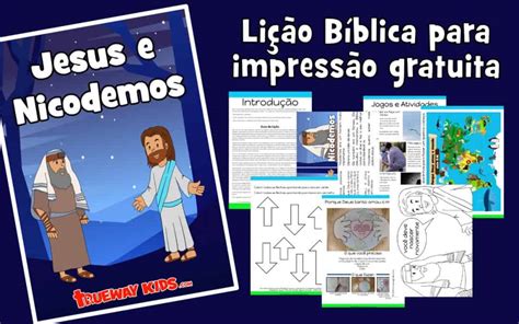 Jesus E Nicodemos Estudo - Jesus e Nicodemos - Trueway Kids