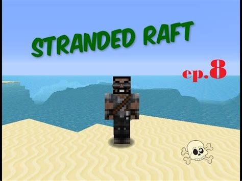 PG Minecraft Stranded Raft E Tempo Di Fail Ep 8 YouTube