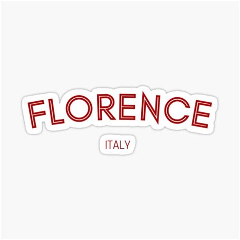 Florence Sticker For Sale By Fleurdelotusss Redbubble