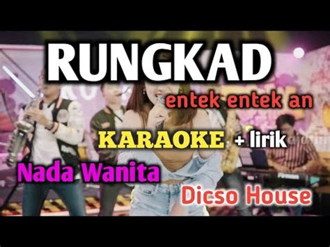 RUNGKAD KARAOKE NADA WANITA Disco House Audio HQ Live