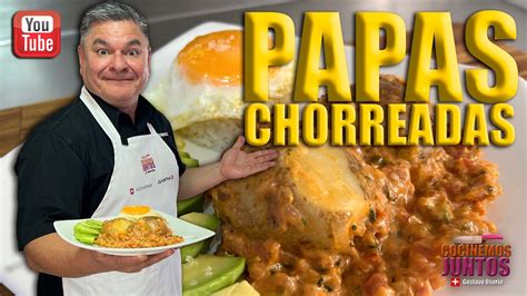 PAPA CHORREADA Colombianas YouTube