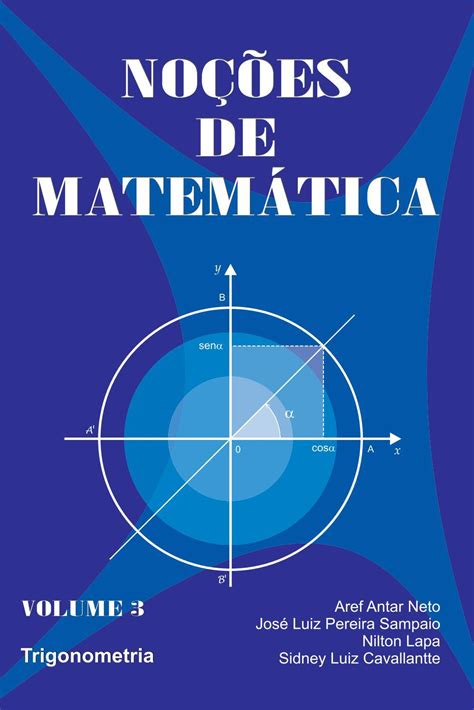 Noções De Matemática Vol 3 Aref Antar Neto Versão Issuu By Editora