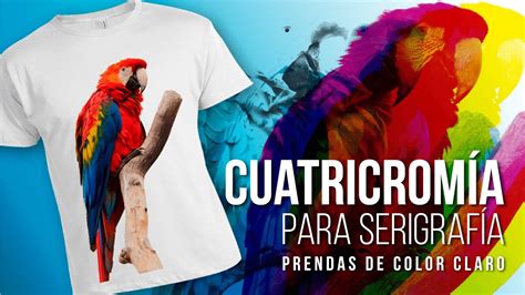 Cómo crear una Cuatricromía para serigrafía Prendas Claras YouTube