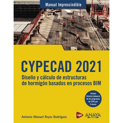 CYPECAD 2021 Diseño y cálculo de estructuras de hormigón basados en