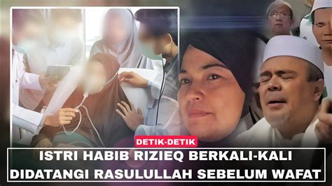 LUAR BIASA Setelah Wafat Baru Terbongkar Kemuliaan Istri Habib Rizieq