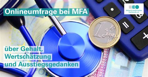 MFA Umfrage Zur Gehaltssituation 2023 Tarife Medizinische R