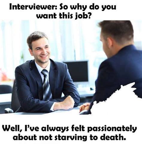 60 Of The Funniest Job Interview Memes Ever Success Life Lounge