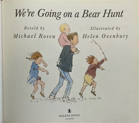 Were Going On A Bear Hunt By Helen Michael And Oxenbury First UK