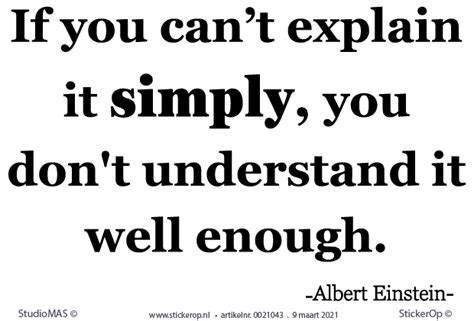 Engelse Quotes Albert Einstein If You Can T Explain It