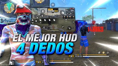 El MEJOR CUSTOM HUD A 4 DEDOS De FREE FIRE Como JUGAR A 4 DEDOS YouTube