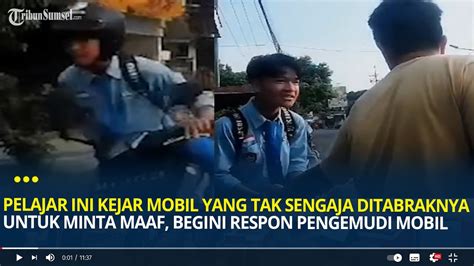 Pelajar Ini Kejar Mobil Yang Tak Sengaja Ditabraknya Untuk Minta Maaf