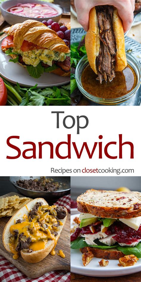 Top Sandwich Recipes - Closet Cooking