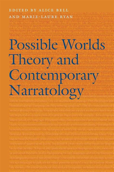 Possible Worlds Theory And Contemporary Narratology