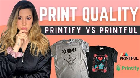 Printify Vs Printful Print Quality Comparison 2021 Youtube
