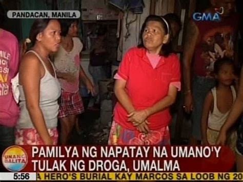 Ub Pamilya Ng Napatay Na Umano Y Tulak Ng Droga Sa Pandacan Manila