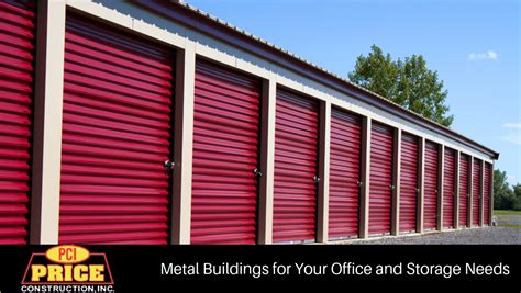 Metal Building For Your Office And Storage Needs Price Constuction Inc