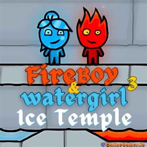 Fireboy and Watergirl 3: Ice Temple - Play on OnlineGames.io