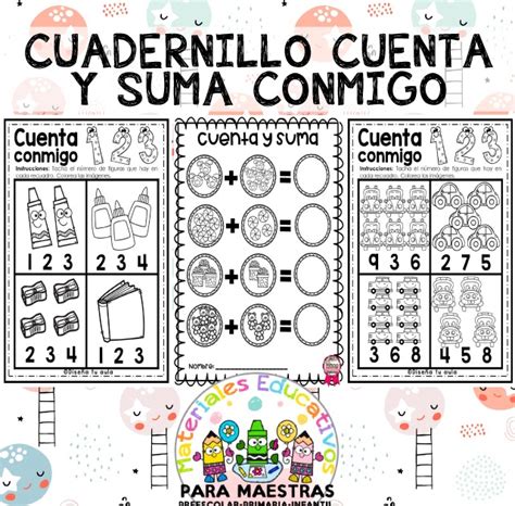 Cuadernillo Cuenta Y Suma Conmigo Materiales Educativos Para Maestras