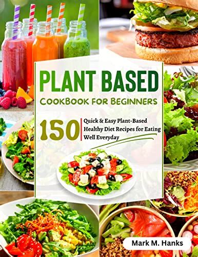 11 Best Plant Based Diet For Beginners Book For 2023 Citizenside