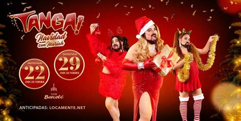 Tanga Navidad Con Mariah And Friends Madrid4gays