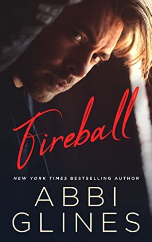 Fireball Smoke Series Book 2 Kindle Edition By Glines Abbi