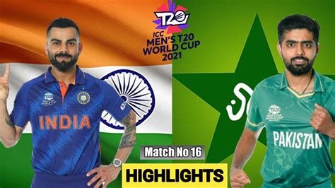 IND Vs PAK 16th T20 WORLD CUP 2021 Match Highlights Hotstar Cricket