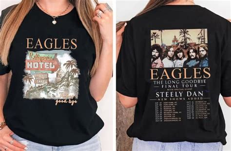 The Eagles The Long Goodbye Tour T Shirt Eagles Rock Band Hotel