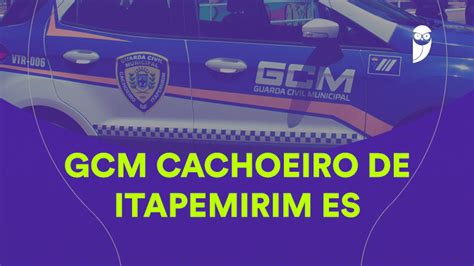 Concurso GCM Cachoeiro De Itapemirim Retomado Confira