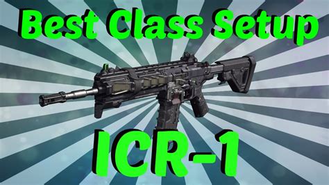 Best Class Setup For The ICR Call Of Duty Black Ops 3 Multiplayer