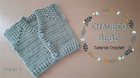 Bonito Chaleco Para Bebe Cuello V Crochet Ganchillo Tutorial Paso A