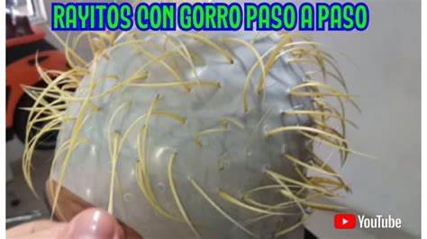 Como Hacer Rayitos Con Gorro Paso A Paso Cenizos Mechas Con Gorro