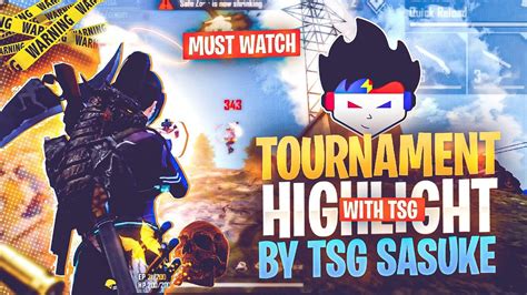 TOURNAMENT HIGHLIGHTS BY TSG SASUKE BEST SNIPER