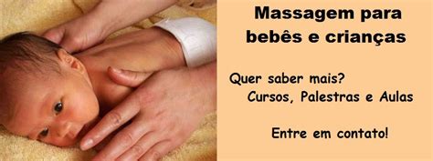 Massagem Para Bebês E Crianças Massagem Infantil