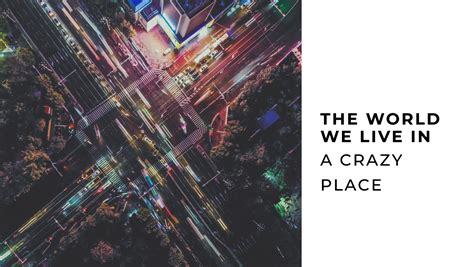 The crazy world we live in...
