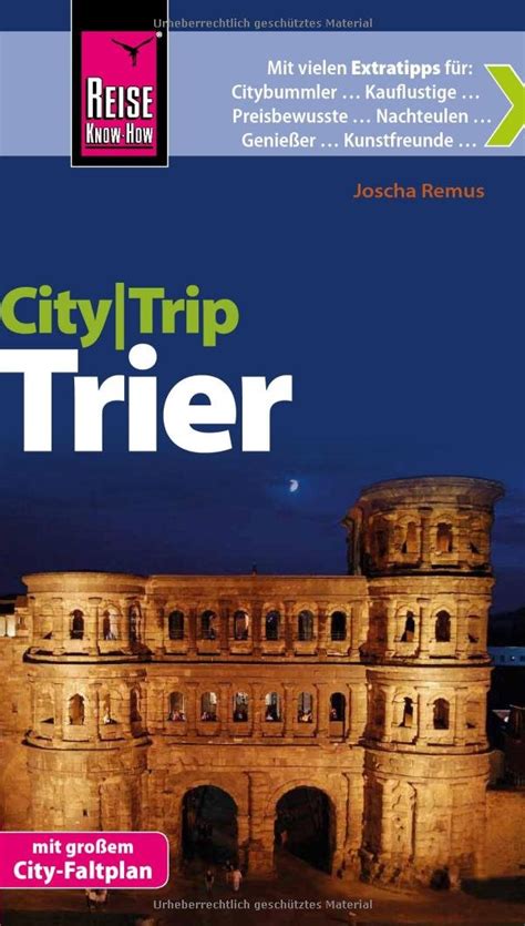 Reise Know How Citytrip Trier Reisef Hrer Mit Faltplan Werner Klaus