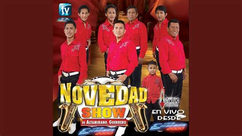 Introducci N Novedad Show En Vivo Banda Novedad Show Song Lyrics