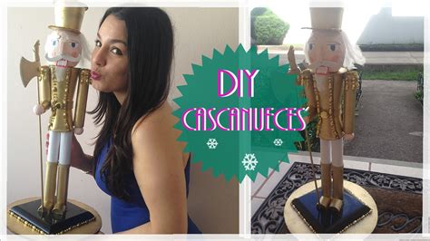 Diy Cascanueces Como Hacer Un Cascanueces Youtube