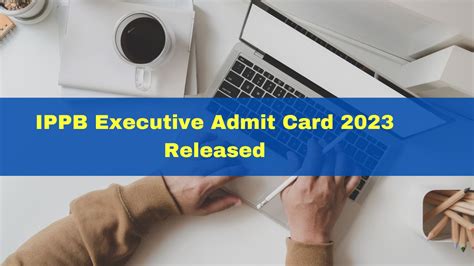 Ippb Executive Admit Card Released At Ippbonline Here S How