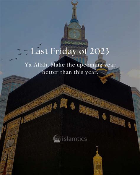 Last Friday of 2023 | islamtics