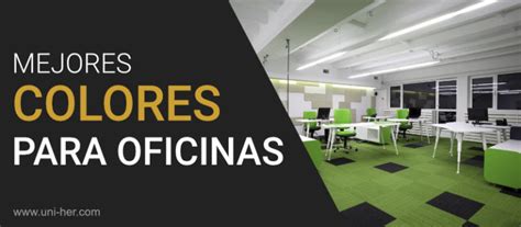 ᐈ Mejores Colores Para Oficinas Oficina ⇒⇒【uni Her】