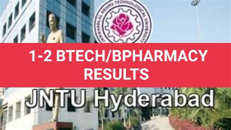 JNTUH 1 2 BTECH BPHARMACY RESULTS Jntuh YouTube