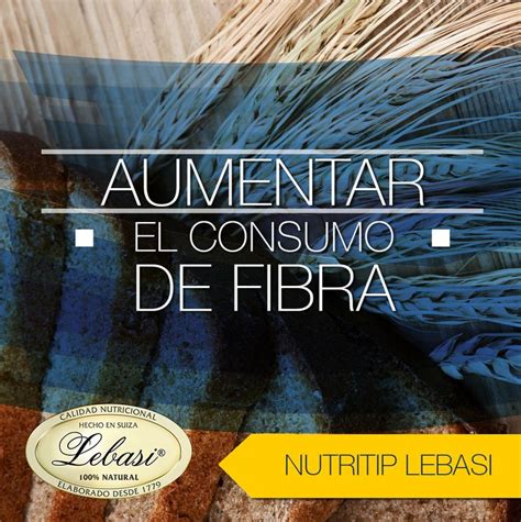 Aumenta El Consumo De Fibra