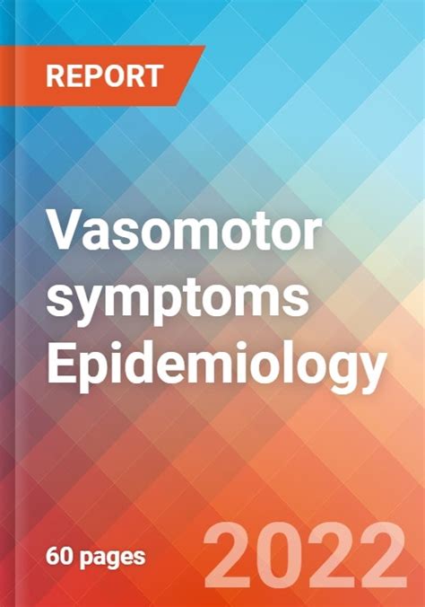 Vasomotor Symptoms Hot Flashes Night Sweats Epidemiology Forecast To