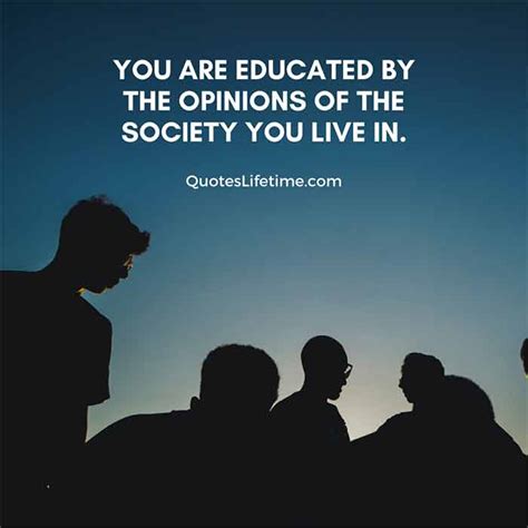 100 Society Quotes And Sayings Quotes On Society Thinking
