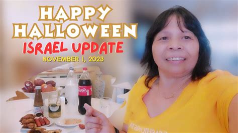 Israel Update November Happy Halloween Life In Israel