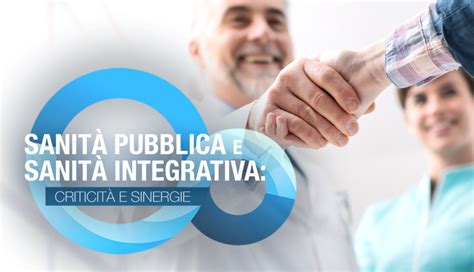 Convegno Sanità pubblica e sanità integrativa criticità e sinergie