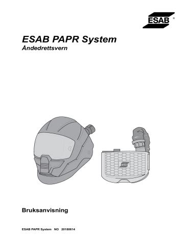 ESAB PAPR System Brugermanual Manualzz